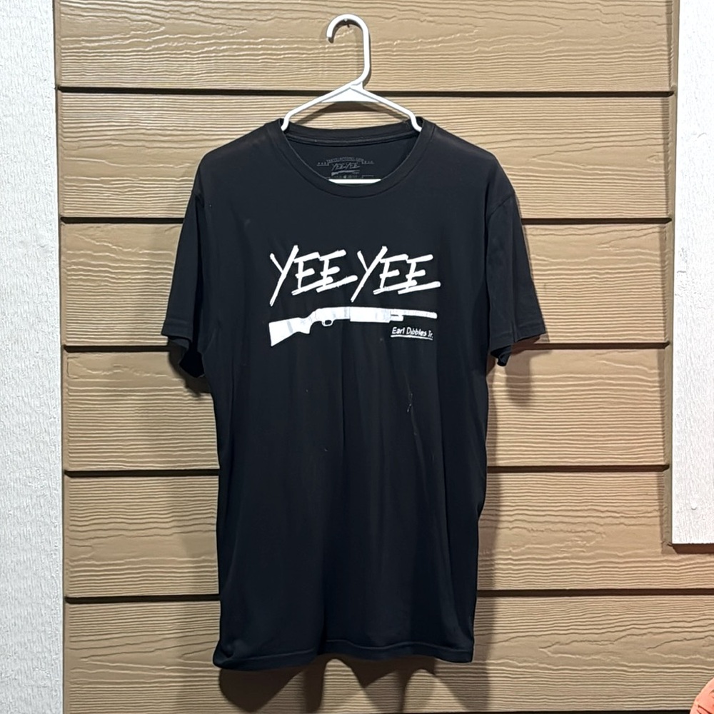 YEE YEE shirt!